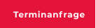 Terminanfrage